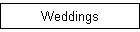 Weddings