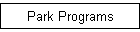 Park Programs